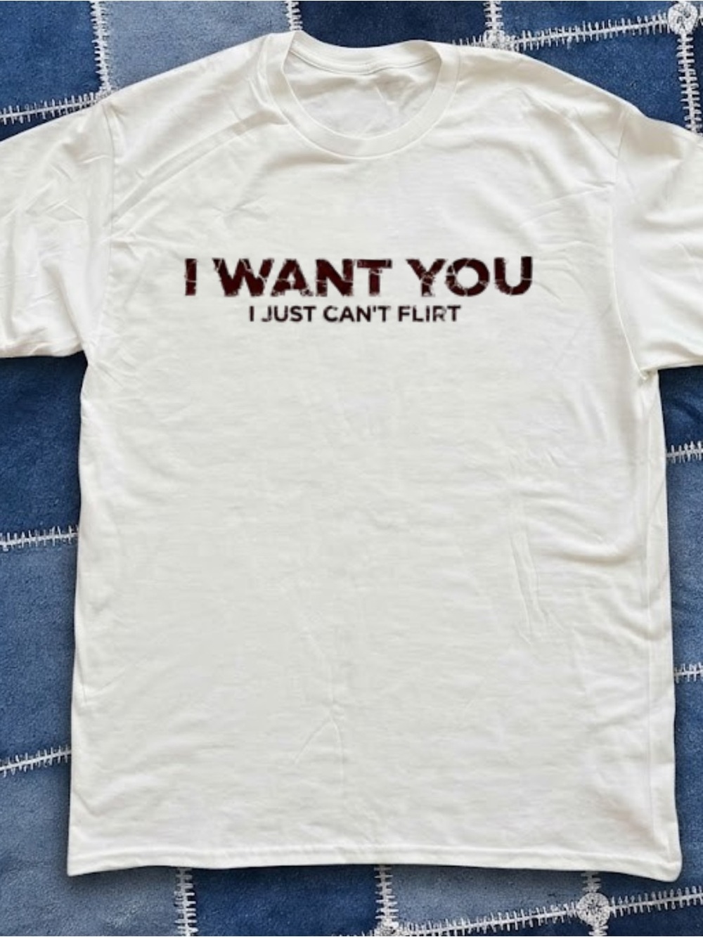 Gildan White Tee with Dark Red "I WANT YOU" Graphic